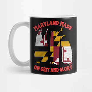 MARYLAND MADE ON GRIT AND GLORY DESIGN Mug